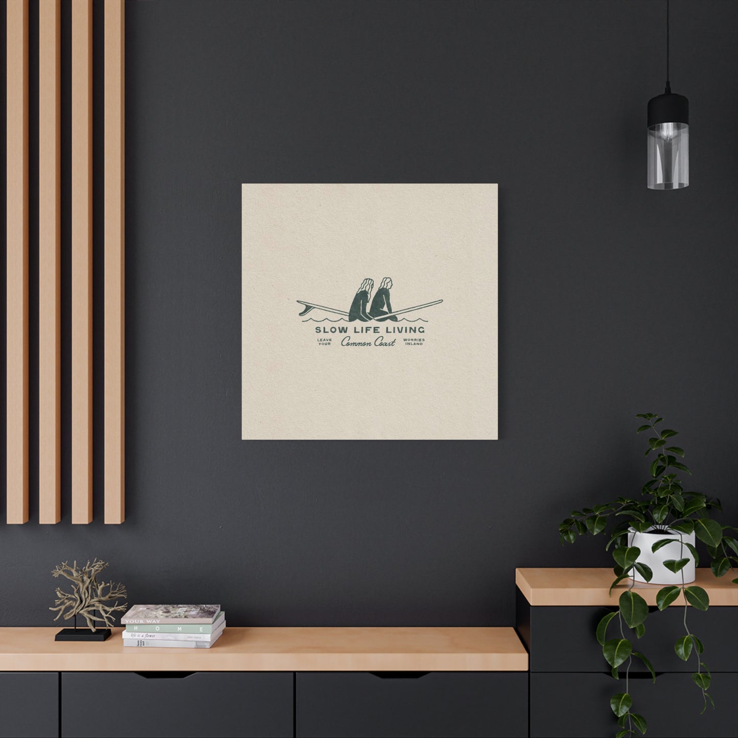 Slow Life Living Wall Art & Canvas Prints