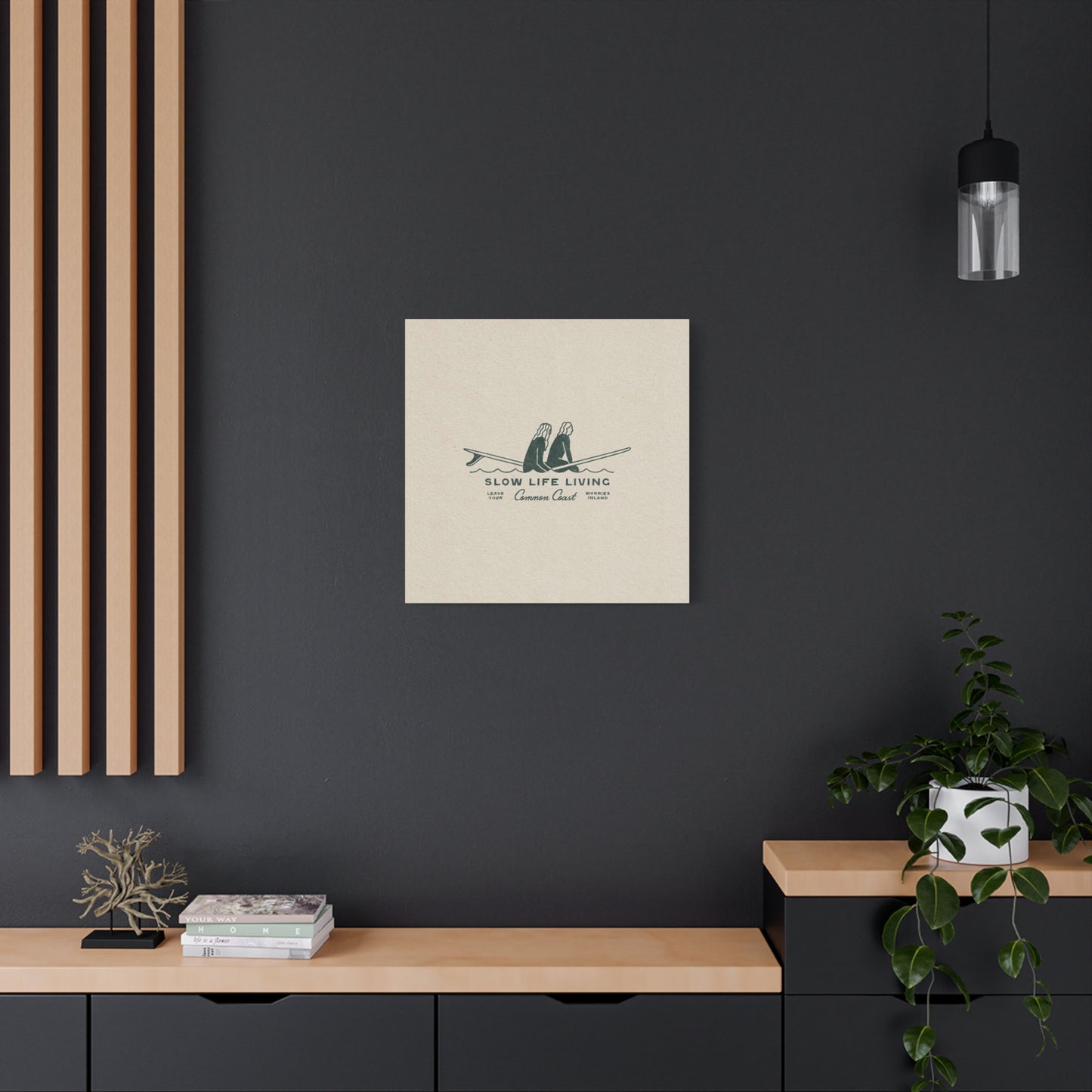 Slow Life Living Wall Art & Canvas Prints