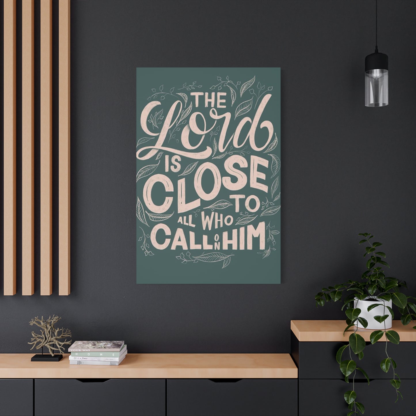 The Lord Is Close Quotes Poster Wall Art & Canvas Prints