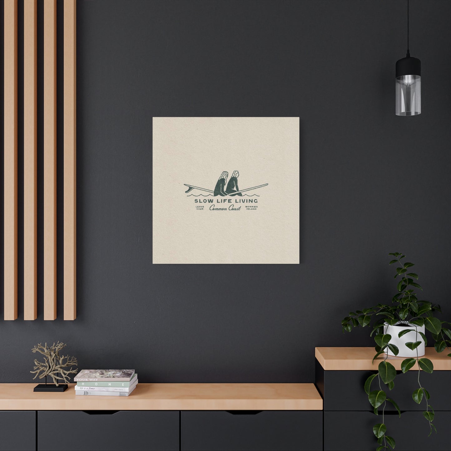 Slow Life Living Wall Art & Canvas Prints