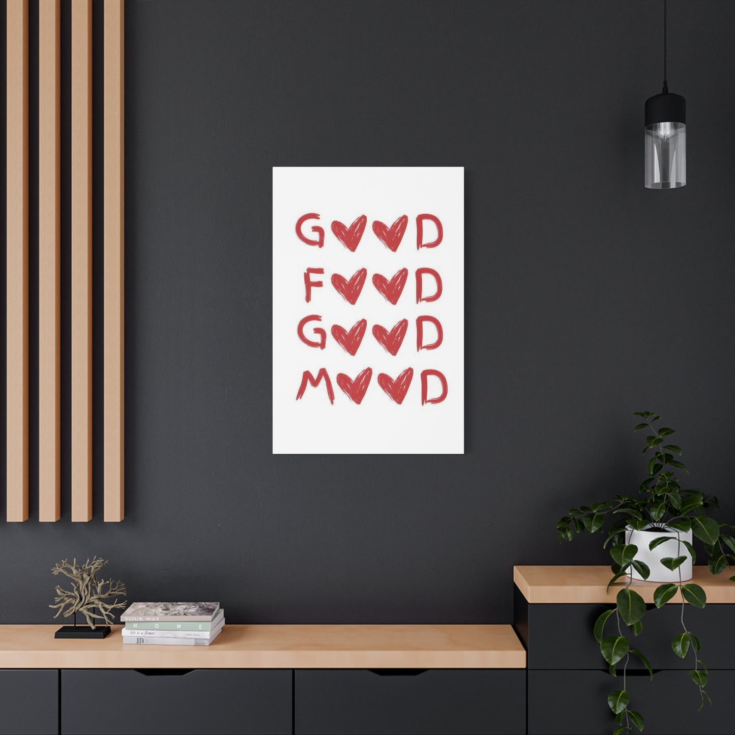Good Food Good Mood Wall Art & Canvas Prints