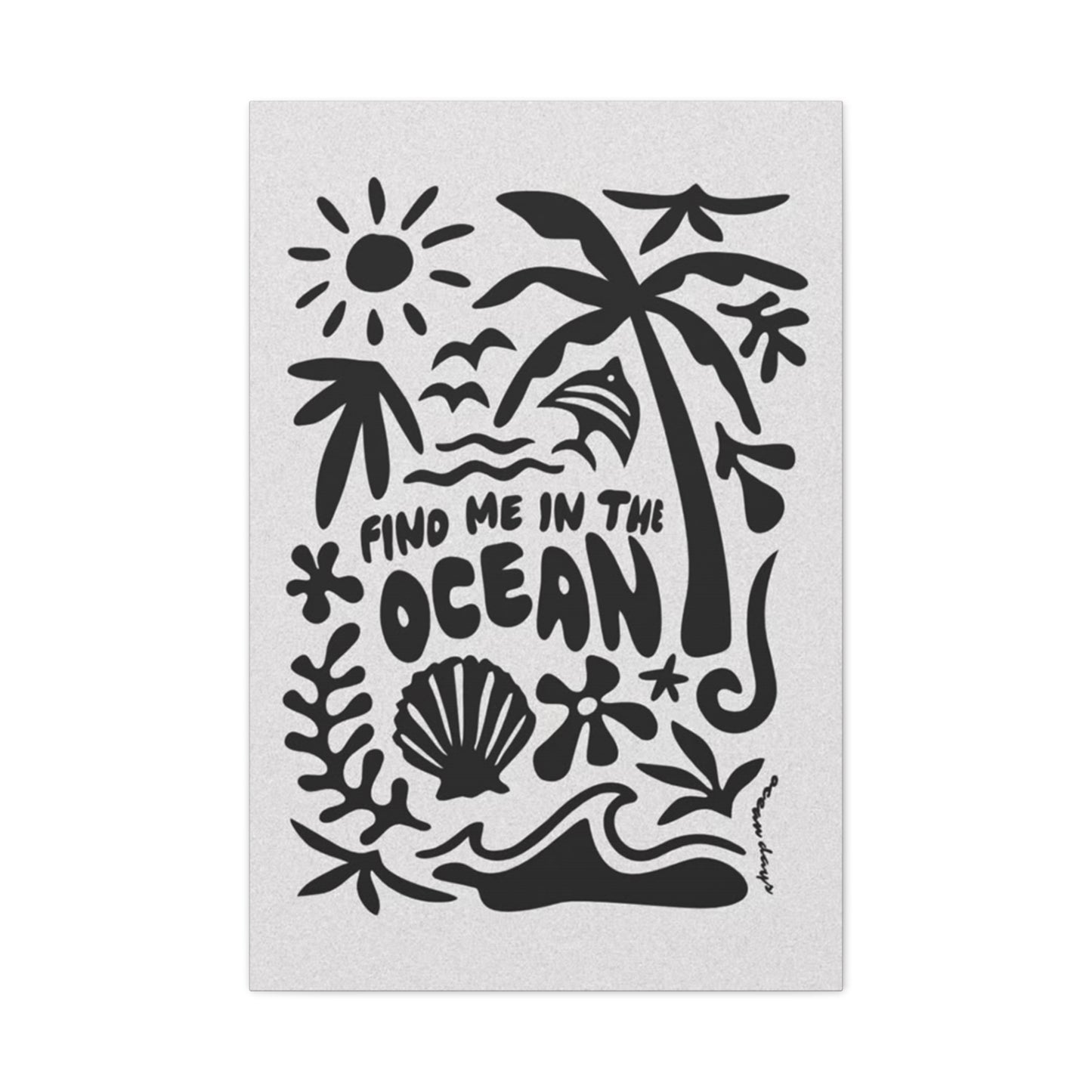 Find Me In The Ocean Wall Art & Canvas Prints