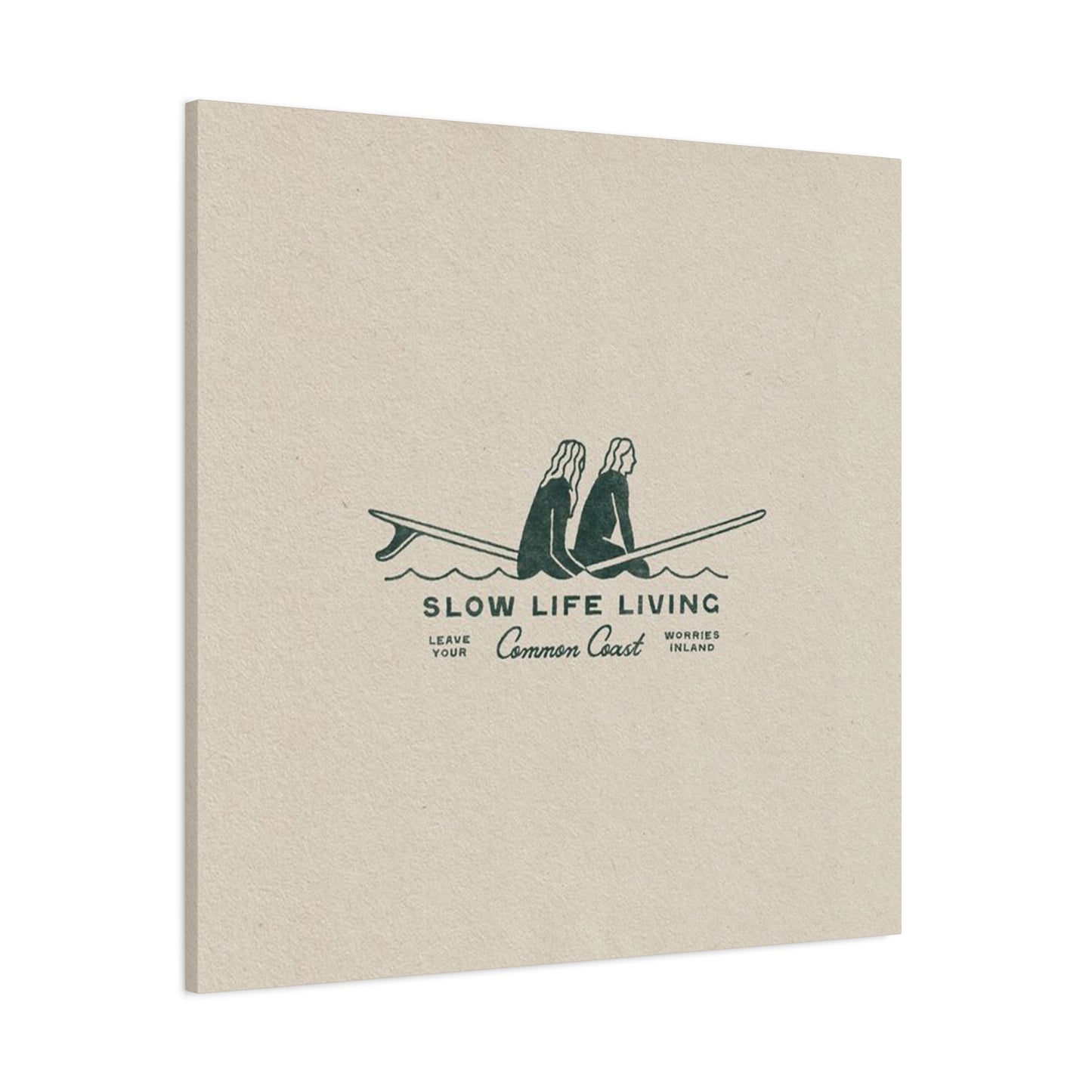Slow Life Living Wall Art & Canvas Prints