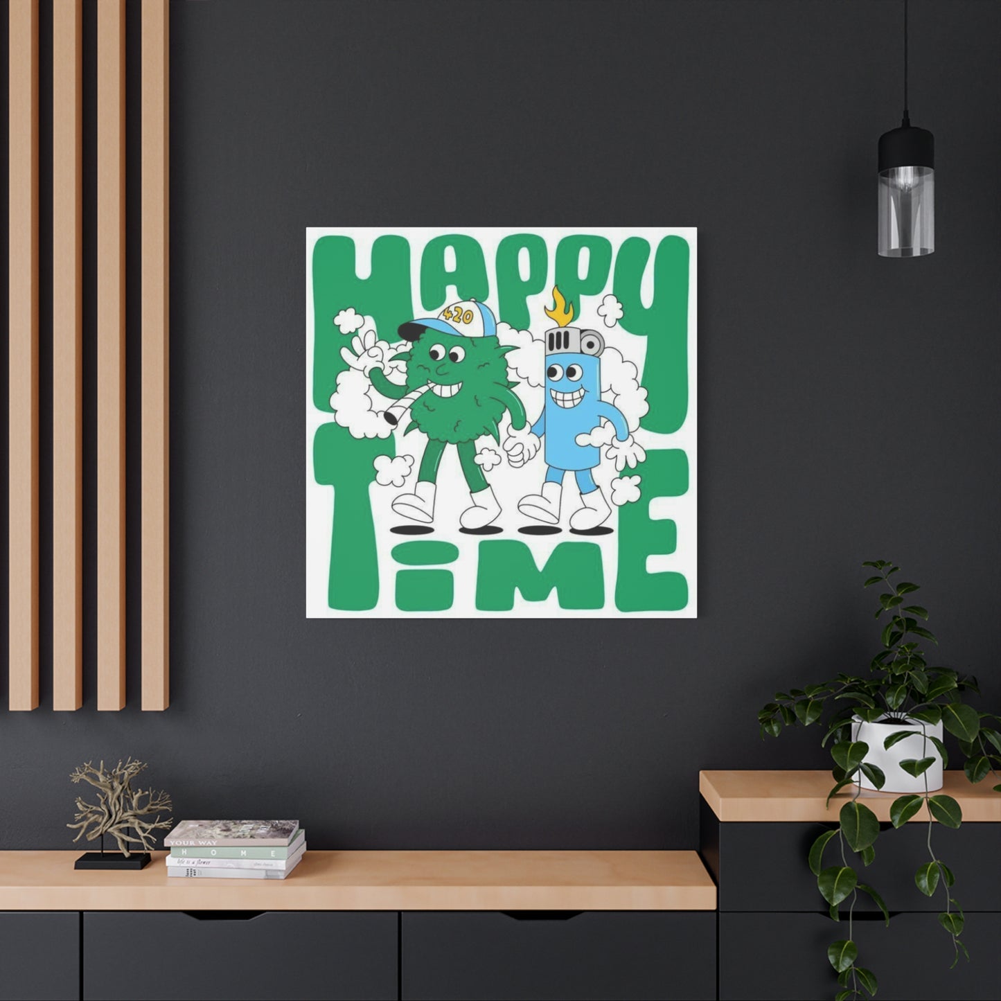 Happy Time Marijuana Wall Art & Canvas Prints