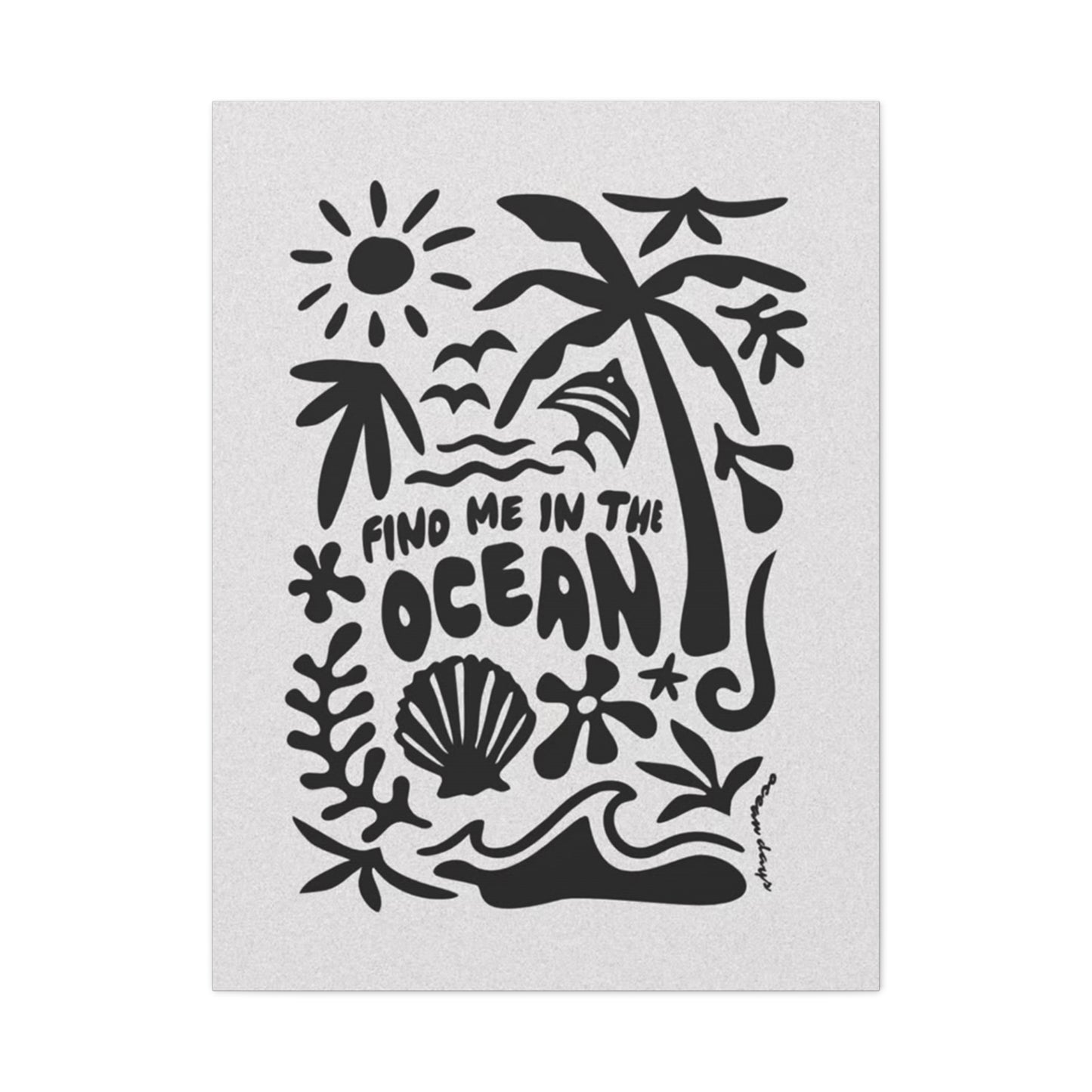Find Me In The Ocean Wall Art & Canvas Prints