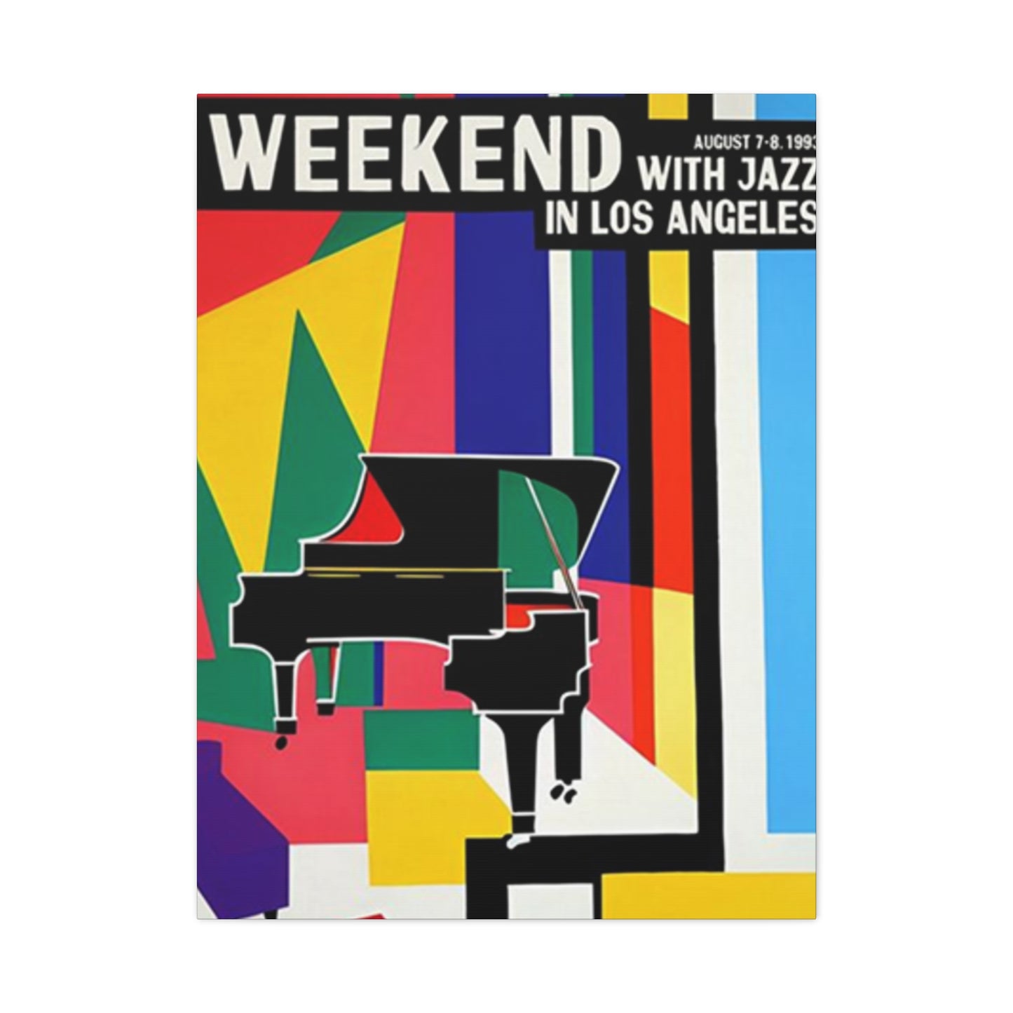 Weekend With Jazz In Los Angeles Wall Art & Canvas Prints