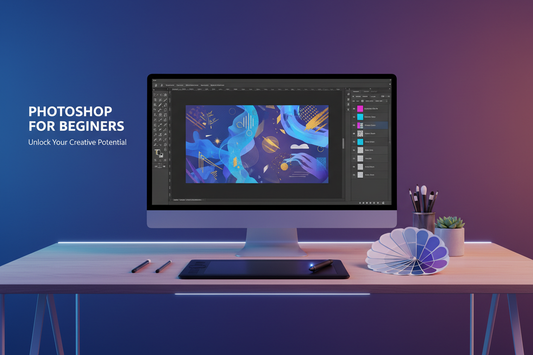 Getting Started with Photoshop: A Complete Beginner’s Guide