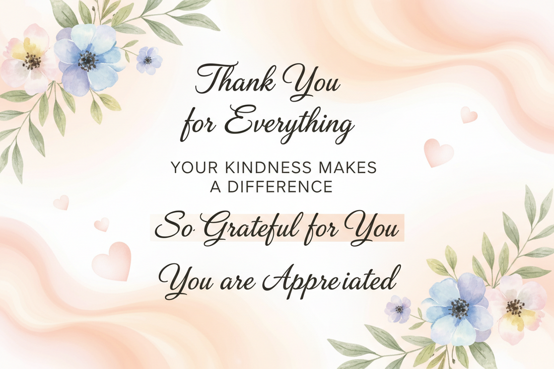 Simple and Sweet Appreciation Quotes to Make Someone’s Day