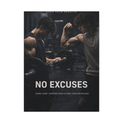 No Excuses Power Training Wall Art & Canvas Print