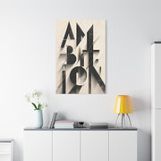 Abstract Ambition Typography Composition Wall Art & Canvas Print