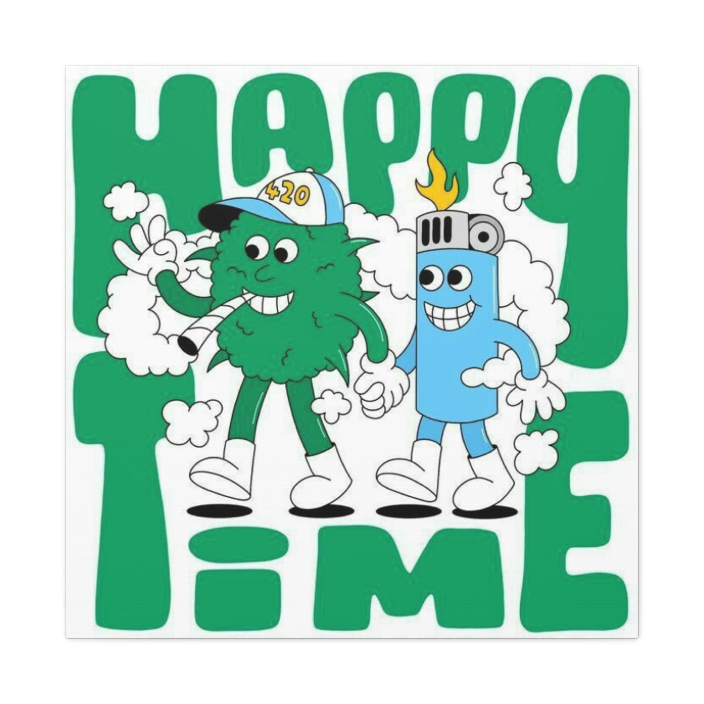 Happy Time Marijuana Wall Art & Canvas Prints