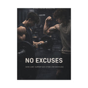 No Excuses Power Training Wall Art & Canvas Print