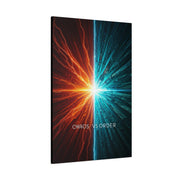 Chaos Versus Order Wall Art & Canvas Prints