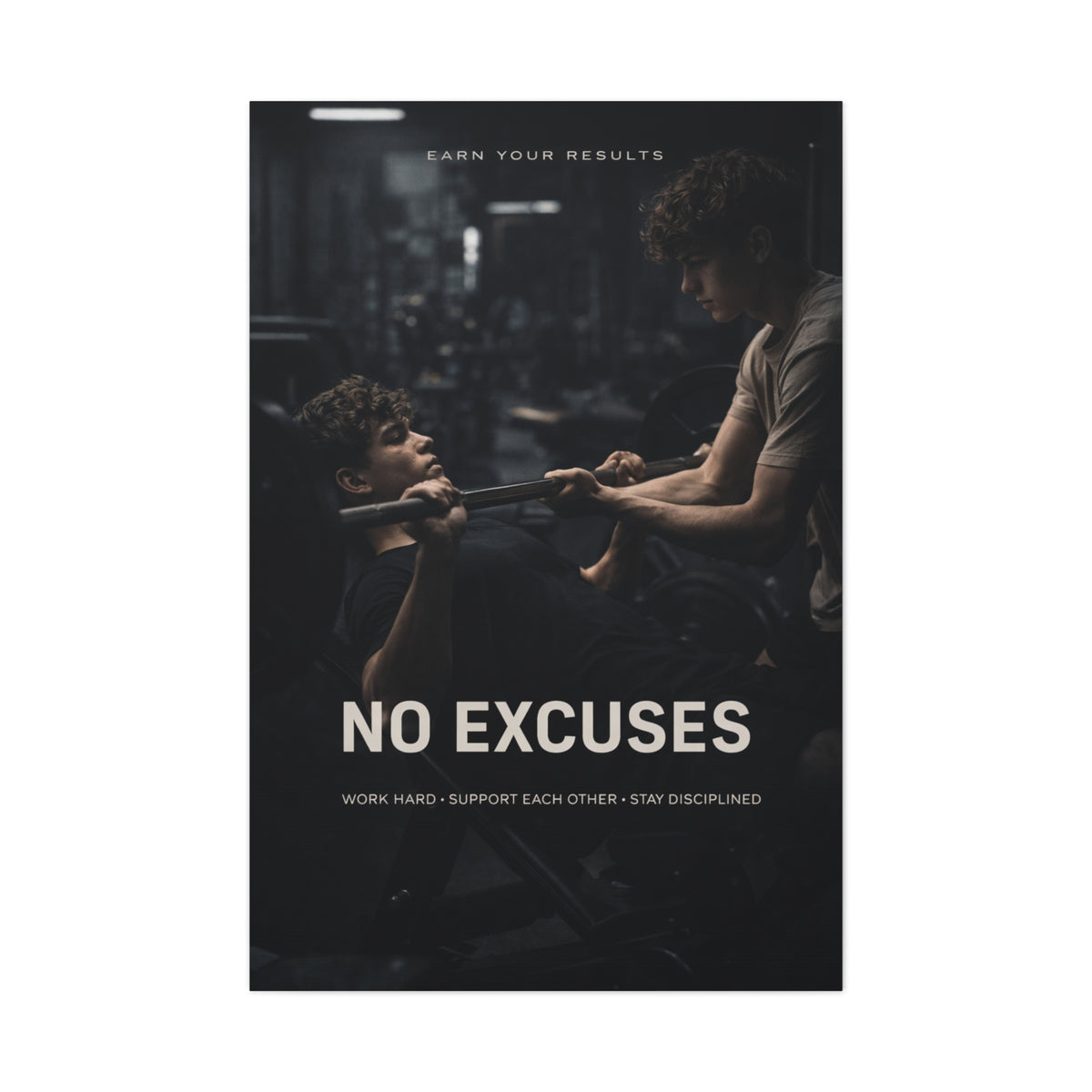 No Excuses Strength Wall Art & Canvas Print