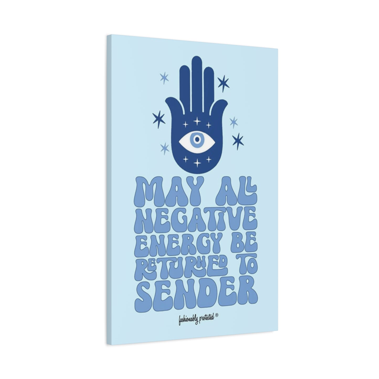 Return Negative Energy Wall Art & Canvas Prints