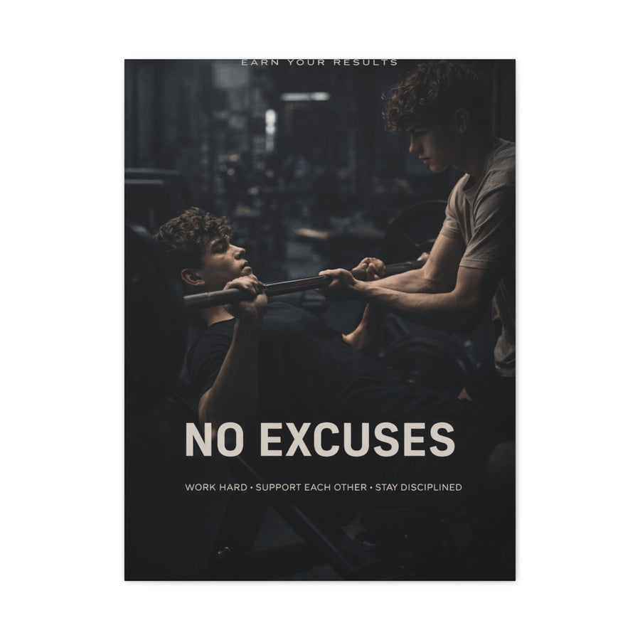 No Excuses Strength Wall Art & Canvas Print