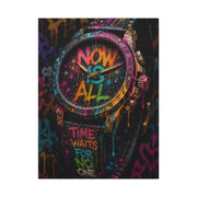 Now Is All Graffiti Watch Street Wall Art & Canvas Print