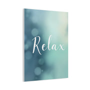Relax Calm Typography Wall Art & Canvas Prints