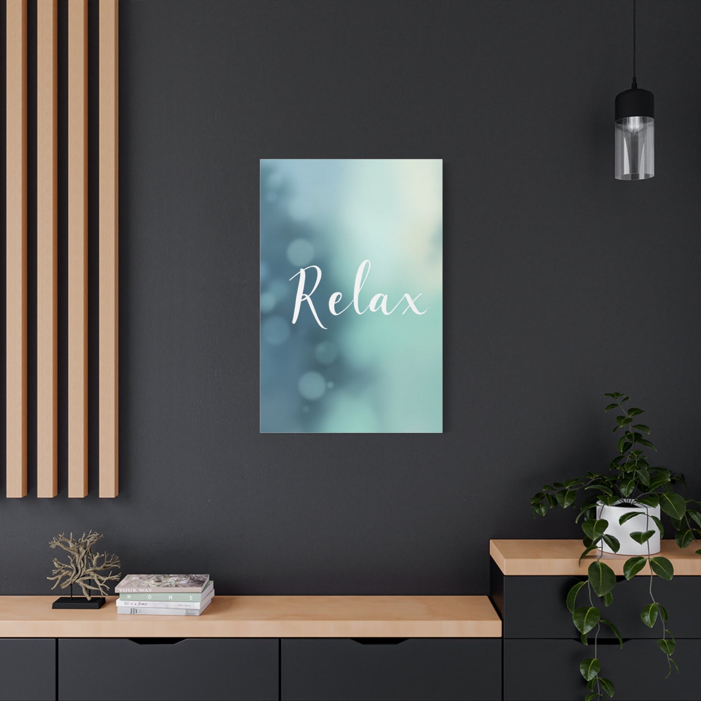 Relax Calm Typography Wall Art & Canvas Prints